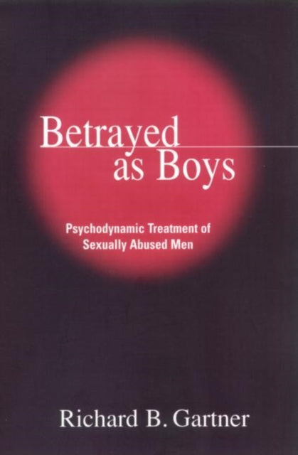 Book cover of: Betrayed as Boys