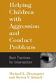 Book cover of: Helping Children with Aggression and Conduct Problems. By: Michael L. Bloomquist