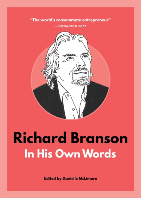Book cover of: Richard Branson: In His Own Words. By: Danielle McLimore