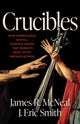 Book cover of: Crucibles
