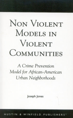 Non-Violent Models in Violent Communities