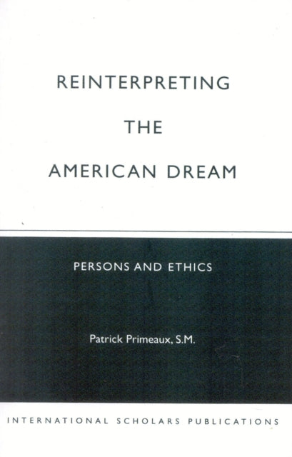 Book cover of: Reinterpreting the American Dream