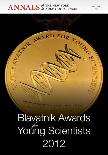 Book cover of: Blavatnik Awards for Young Scientists 2012, Volume 1293