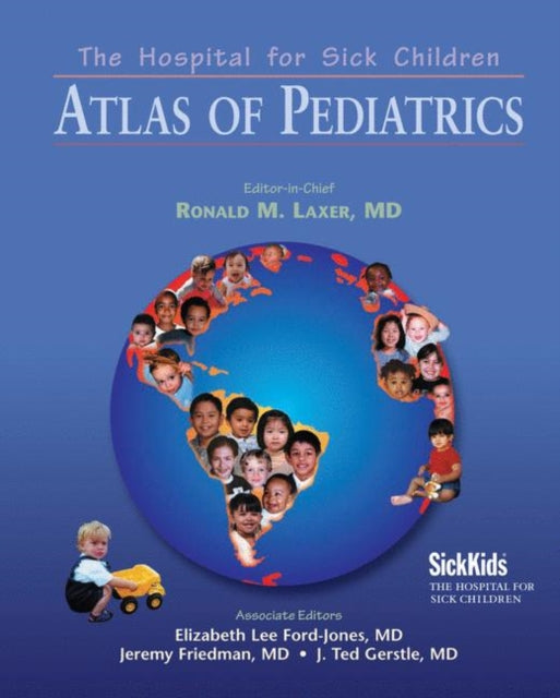 Book cover of: Hospital for Sick Children Atlas of Pediatrics