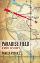 Book cover of: Paradise Field. By: Pamela Ryder