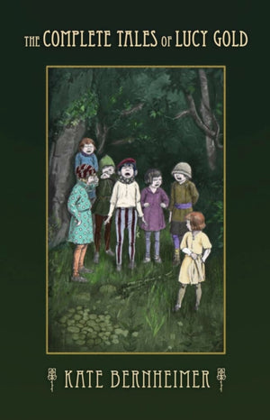 The Complete Tales of Lucy Gold