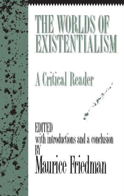 Book cover of: Worlds of Existentialism. By: Maurice S. Friedman