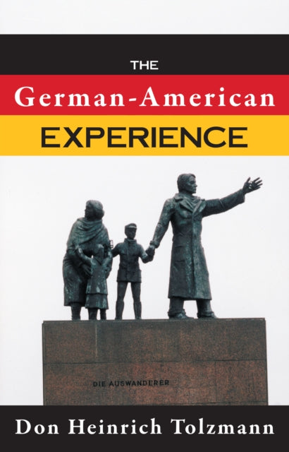 Book cover of: German-American Experience