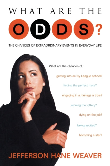 Book cover of: What Are the Odds. By: Jefferson Hane Weaver