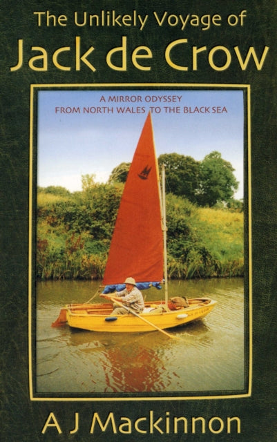 Book cover of: Unlikely Voyage of Jack De Crow