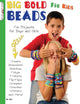 Book cover of: Big Bold Beads for Kids