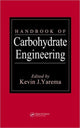 Book cover of: Handbook of Carbohydrate Engineering. By: Kevin J. Yarema