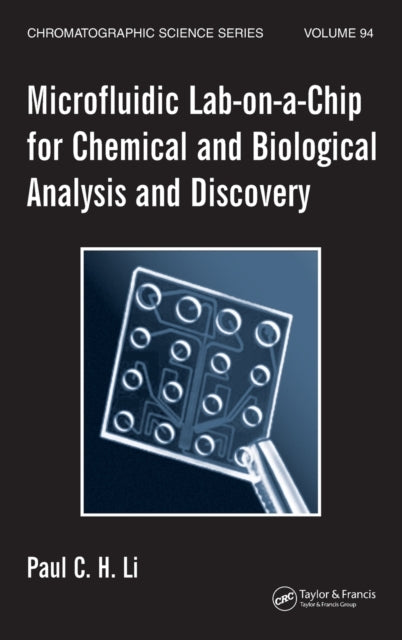 Book cover of: Microfluidic Lab-on-a-Chip for Chemical and Biological Analysis and Discovery