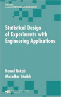 Statistical Design of Experiments with Engineering Applications