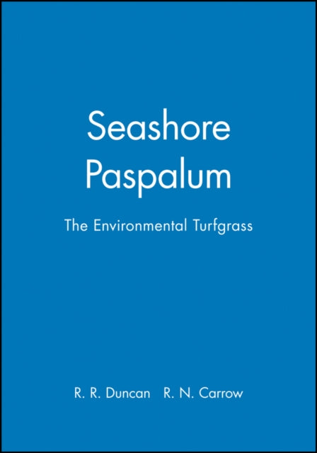 Book cover of: Seashore Paspalum. By: R. R. Duncan