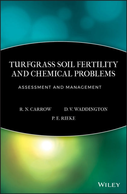 Turfgrass Soil Fertility & Chemical Problems