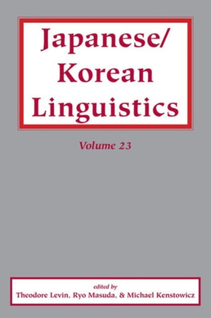 Book cover of: Japanese/Korean Linguistics, Vol. 23