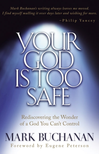 Your God is too Safe