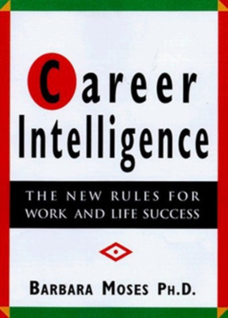 Book cover of: CAREER INTELLIGENCE