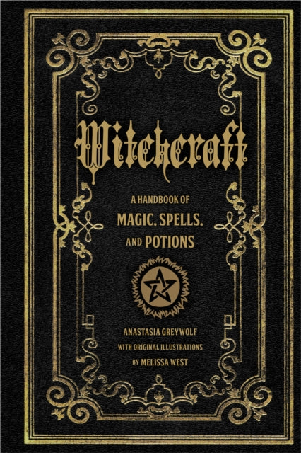 Witchcraft, A Handbook of Magic Spells and Potions