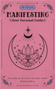 Book cover of: In Focus Manifesting. By: Stephanie Keith