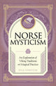 Book cover of: Norse Mysticism. By: Disa Forvitin
