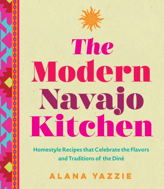 Book cover of: Modern Navajo Kitchen