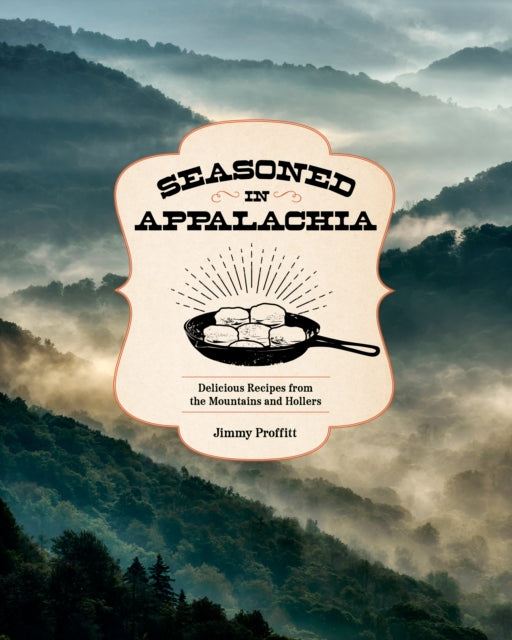 Book cover of: Seasoned in Appalachia