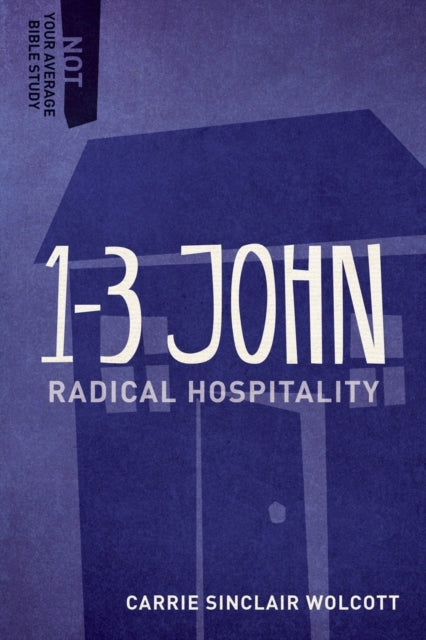 Book cover of: Radical Hospitality. By: Carrie Sinclair Wolcott
