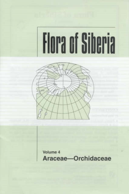 Book cover of: Flora of Siberia, Vol. 4
