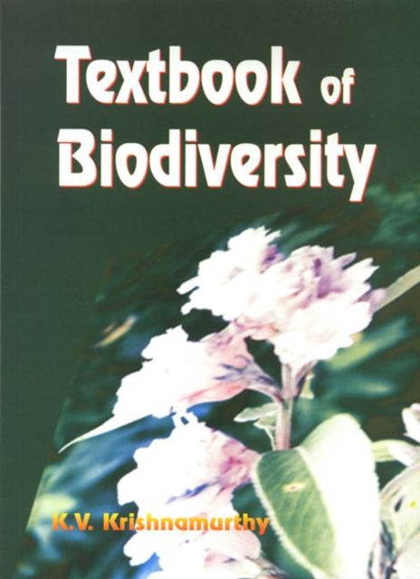 Book cover of: Textbook of Biodiversity. By: K. V. Krishnamurthy