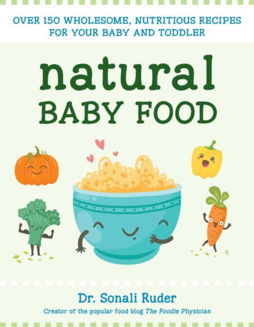 Book cover of: Natural Baby Food. By: Sonali Ruder