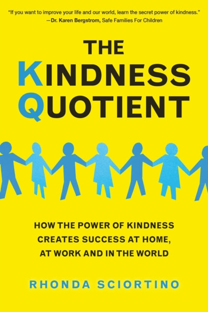 Book cover of: Kindness Quotient. By: Rhonda Sciortino