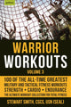 Book cover of: Warrior Workouts, Volume 3. By: Stewart Smith