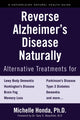 Book cover of: Reverse Alzheimer's Disease Naturally. By: Michelle Honda