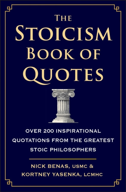 Book cover of: Stoicism Book of Quotes. By: Nick Benas