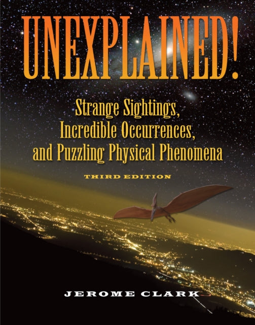 Book cover of: Unexplained!. By: Jerome Clark