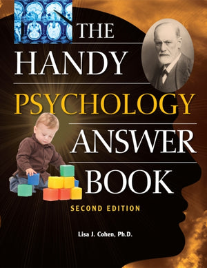 Handy Psychology Answer Book, The (second Edition)