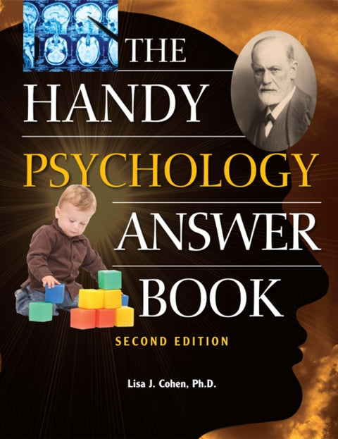 Handy Psychology Answer Book, The (second Edition)