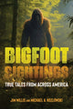 Book cover of: Bigfoot Sightings