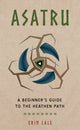Book cover of: Asatru. By: Erin Lale