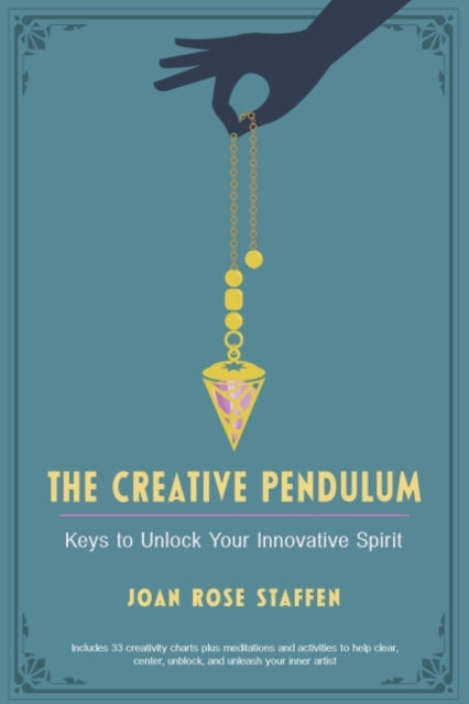 Book cover of: Creative Pendulum. By: Joan Rose Staffen