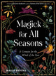 Book cover of: Magick for All Seasons