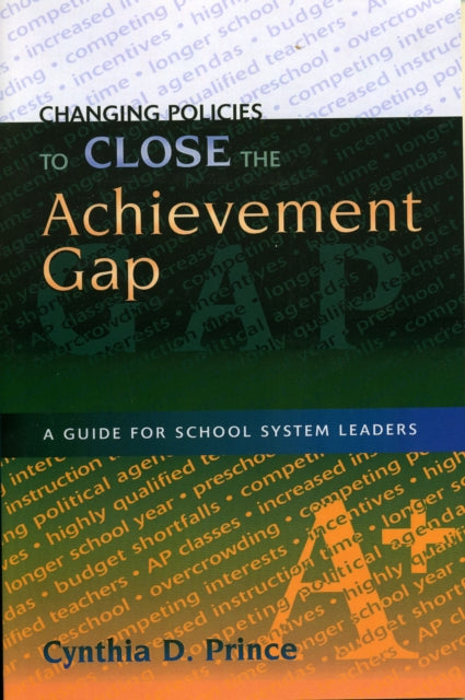 Changing Policies to Close the Achievement Gap