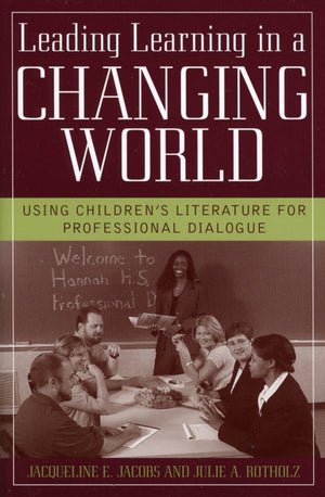Leading Learning in a Changing World