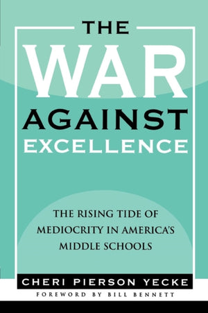 War Against Excellence