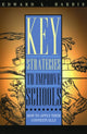 Book cover of: Key Strategies to Improve Schools. By: Edward L. Harris