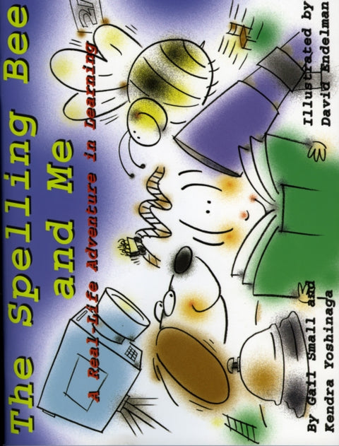 The Spelling Bee and Me