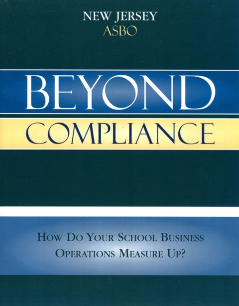 Beyond Compliance