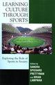 Book cover of: Learning Culture through Sports. By: Prettyman Sandra Spickard